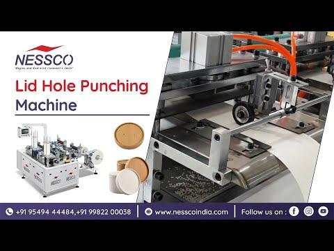 Paper Lid Hole Punching Machine | Nessco India