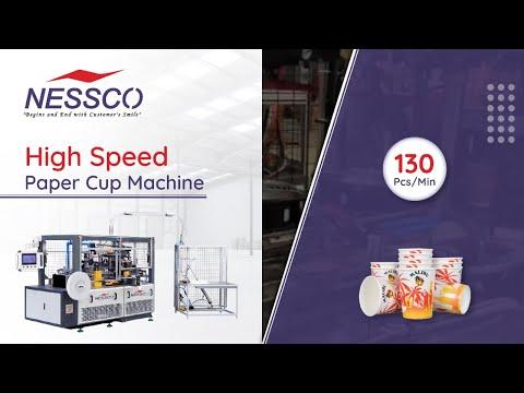 High Speed Paper Cup Machine | Nessco India